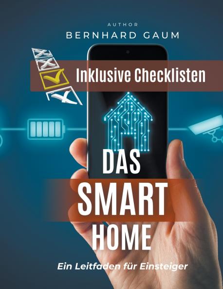 Das Smart Home  - Ein Leitfaden für Einsteiger