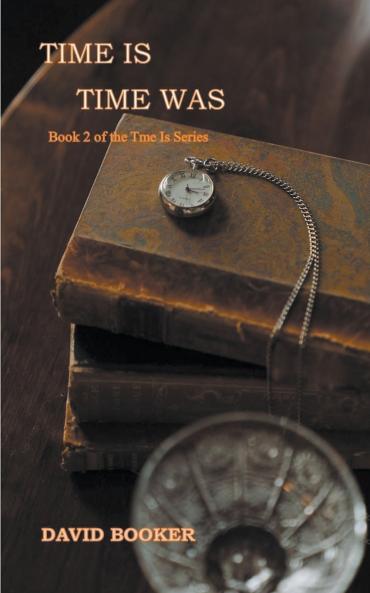Time Is Time Was