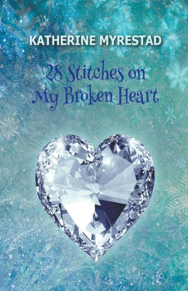 28 Stitches on My Broken Heart