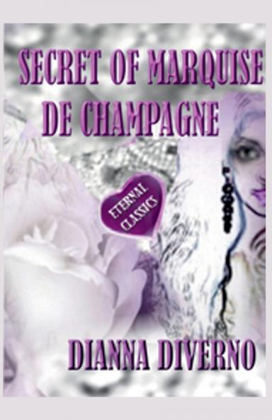 Secret Of Marquise De Champagne