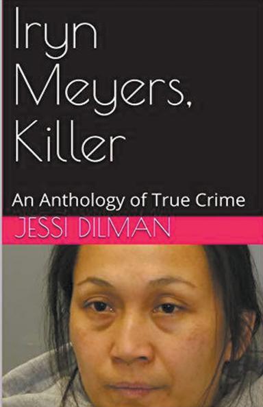 Iryn Meyers Killer
