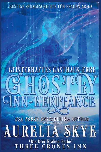 GHOSTLY INN-TENTIONS (GEISTERHAFTES ERBE)