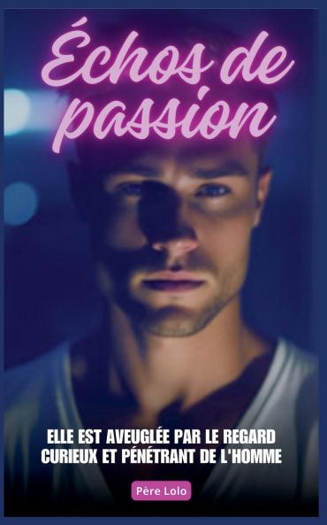 Échos de passion