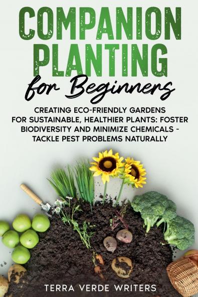Companion Planting for Beginners