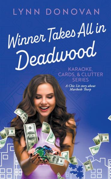 Winner Take All in Deadwood