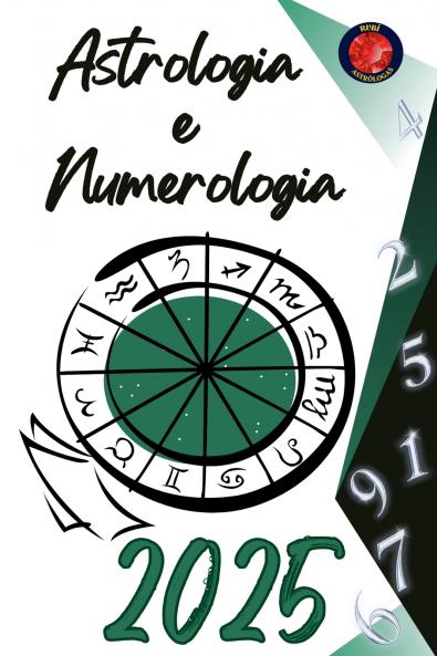 Astrologia  e  Numerologia 2025