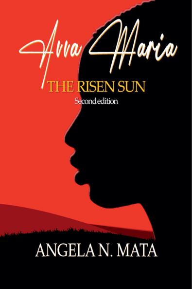 Avva Maria (The Risen Sun) Second Edition