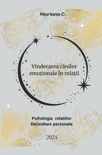 Vindecarea rănilor emoționale în relații