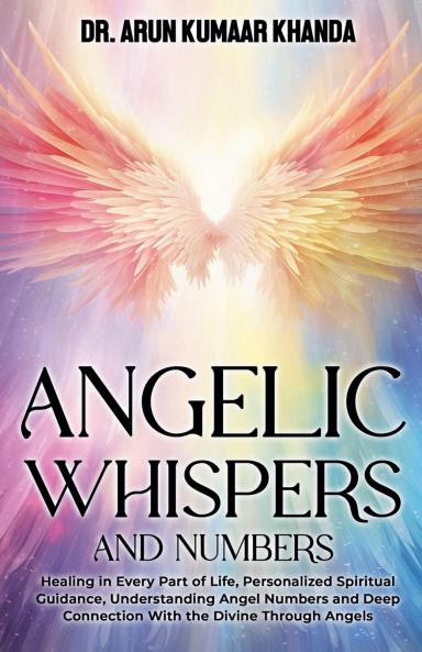 Angelic Whispers  And Numbers