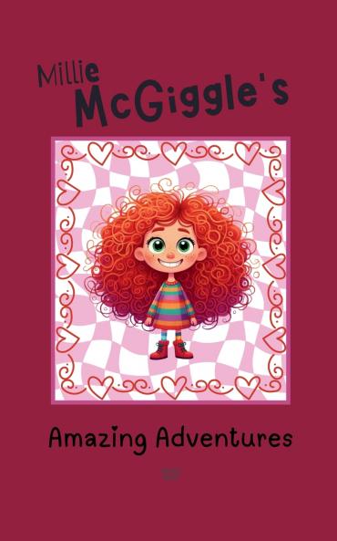 Millie McGiggle's Amazing Adventures