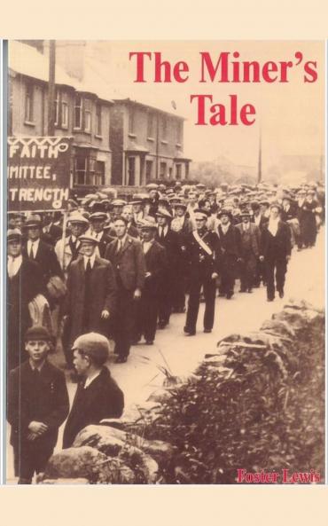 The Miner's Tale