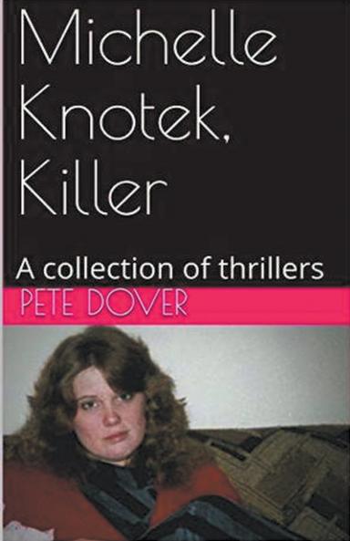 Michelle Knotek Killer