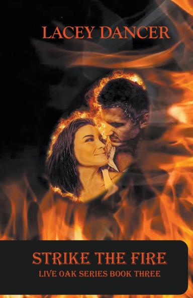 Strike the Fire