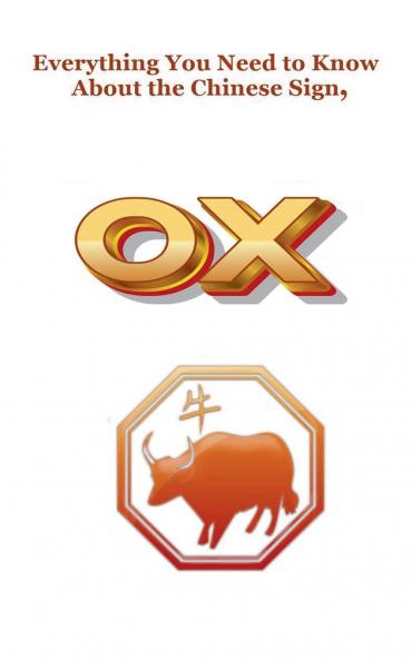 Everything You Need to Know About the Chinese Zodiac Sign Ox