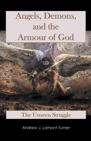 Angels Demons and the Armour of God