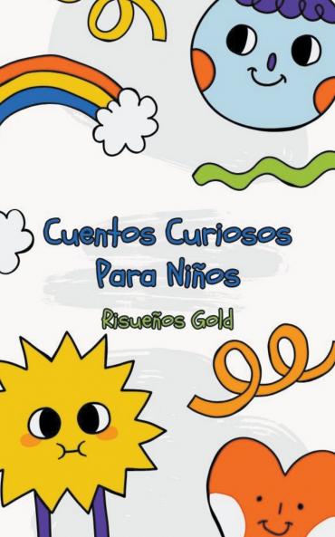 Cuentos Curiosos Para Niños