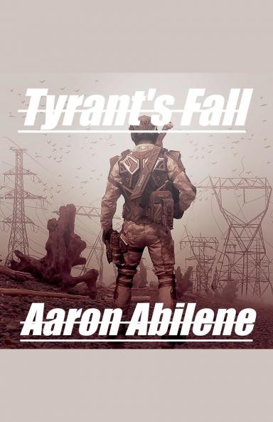 Tyrant's Fall