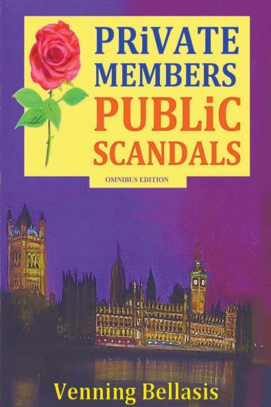 Private Members Public Scandals
