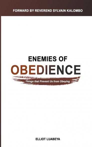 Ennemies of Obedience