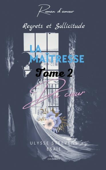 La maîtresse du cœur#2