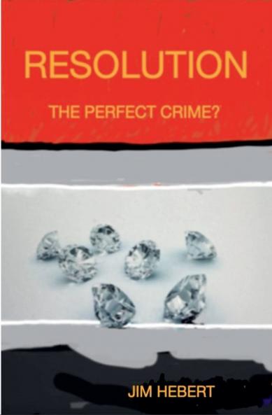 Resolution The Perfect Crime?