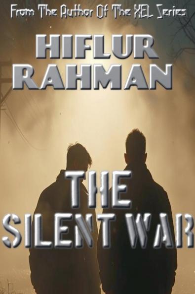 The Silent War