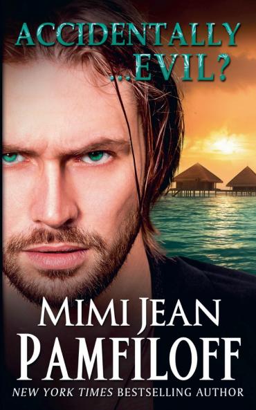 Accidentally...Evil?