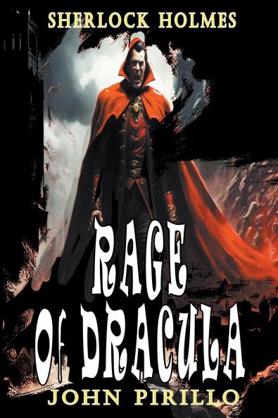 Sherlock Holmes Rage of Dracula