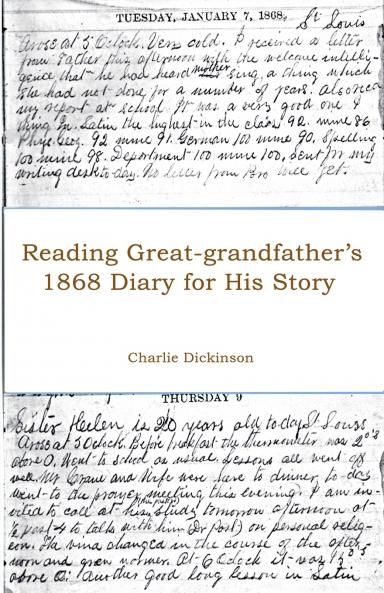Reading Great-grandfather's 1868 Diary for His Story