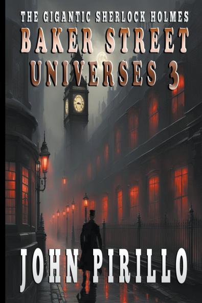 THE GIGANTIC SHERLOCK HOLMES BAKER STREET  UNIVERSES 3