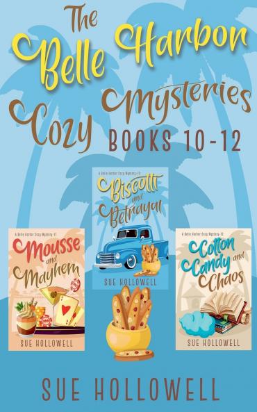Belle Harbor Cozy Mysteries - Books 10 - 12
