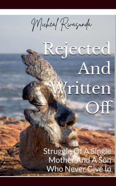 Rejected and Written Off