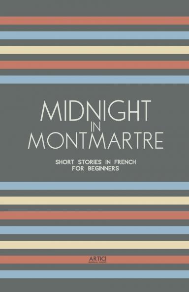 Midnight in Montmartre