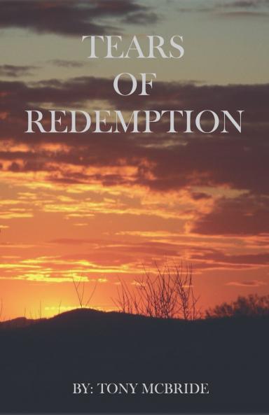 Tears of Redemption