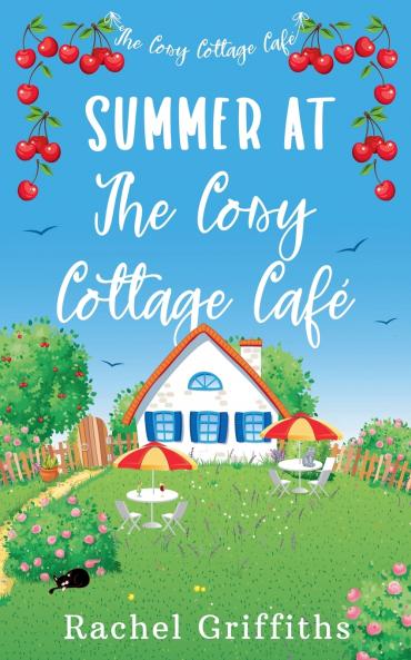 Summer at The Cosy Cottage Caf��