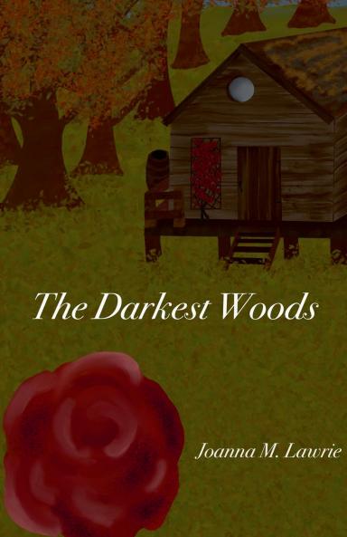 The Darkest Woods