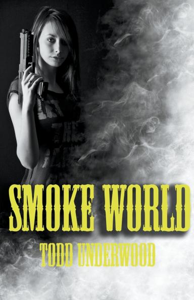 Smoke World