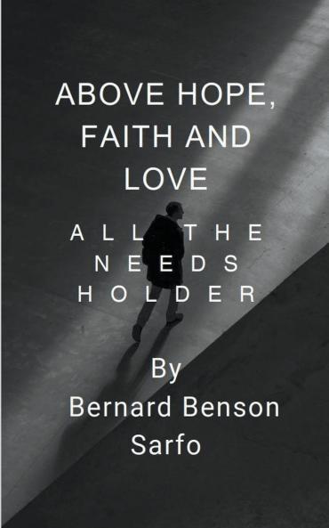 Above Hope Faith and Love