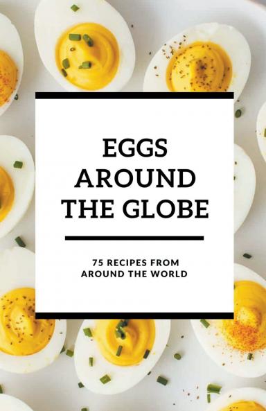 Eggs Around the Globe