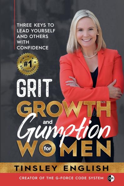 Grit Growth and Gumption for Women