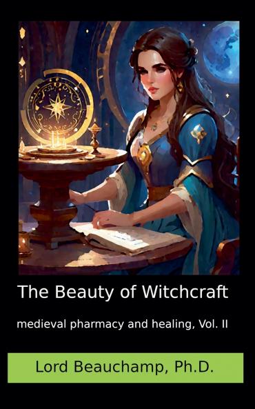 The Beauty of Witchcraft Vol. II