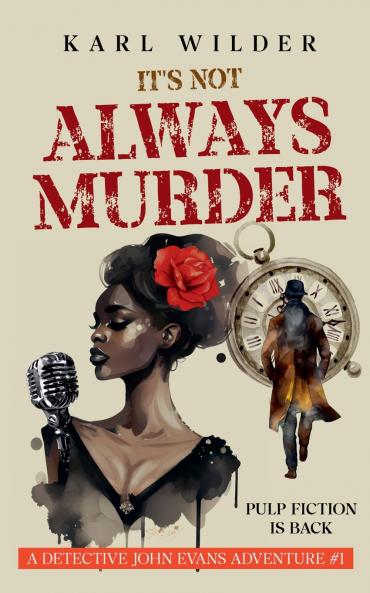 It's not Always Murder