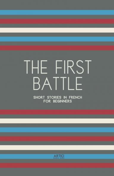 The First Battle