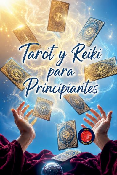 Tarot y Reiki para Principiantes