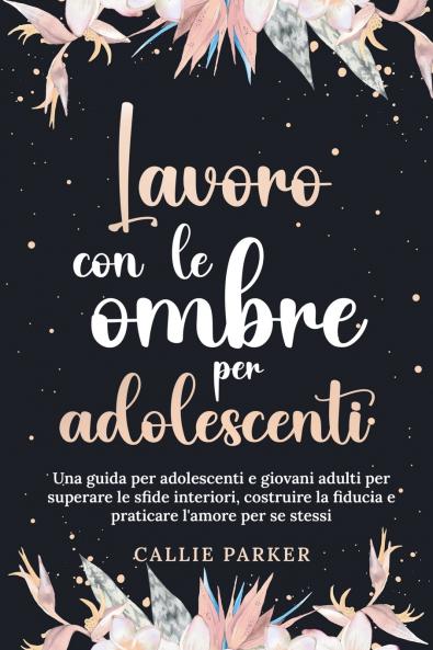 Lavoro con le ombre per adolescenti