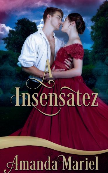 A Insensatez