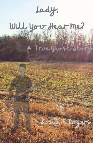 Lady Will You Hear Me?