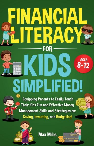 Financial Literacy For Kids Simplified!