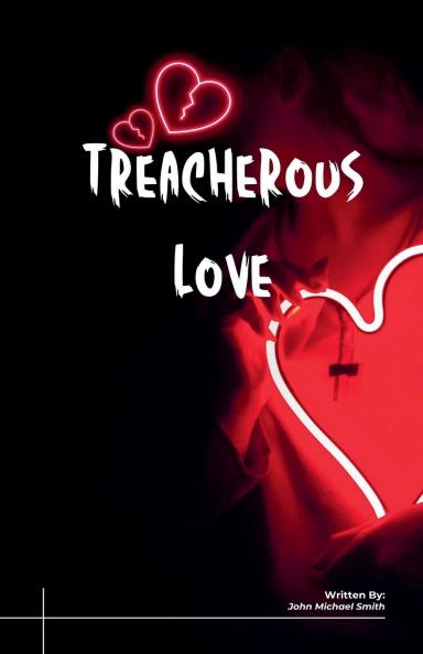 Treacherous Love
