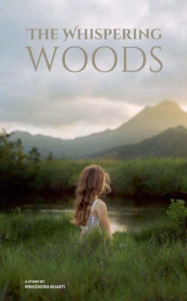 The Whispering Woods